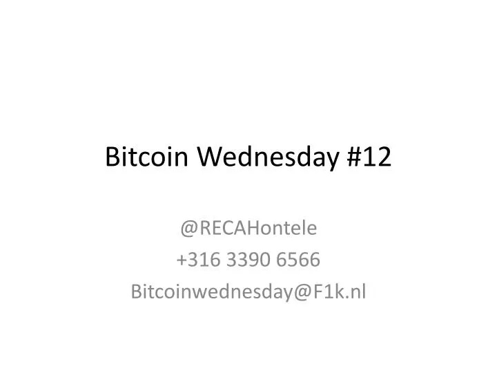 bitcoin wednesday 12