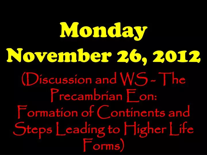 monday november 26 2012