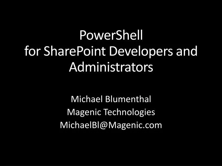 powershell for sharepoint developers and administrators