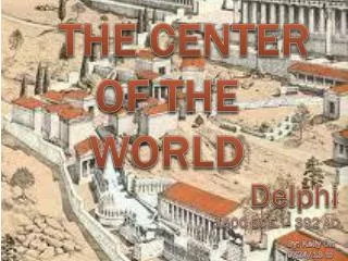 The Center of the World