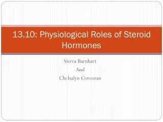 13.10: Physiological Roles of Steroid Hormones