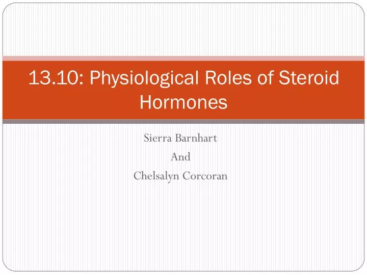 13 10 physiological roles of steroid hormones
