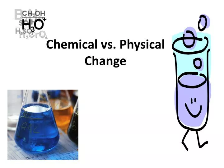 chemical vs physical change