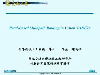 Road-Based Multipath Routing in Urban VANETs