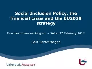 Social Inclusion Policy, the financial crisis and the EU2020 strategy