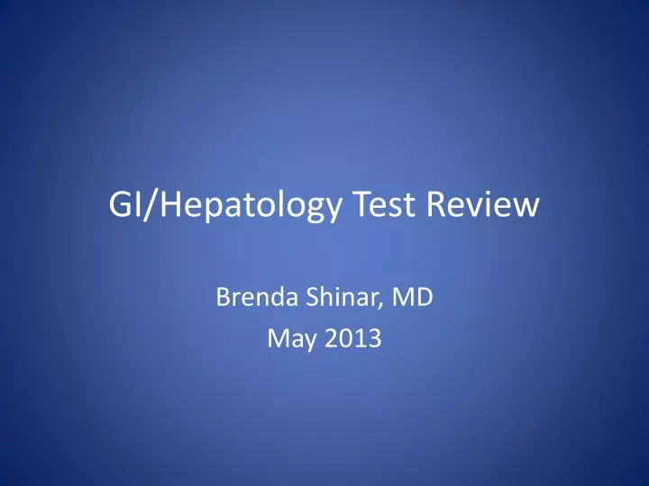gi hepatology test review