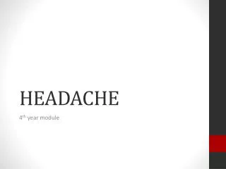 HEADACHE