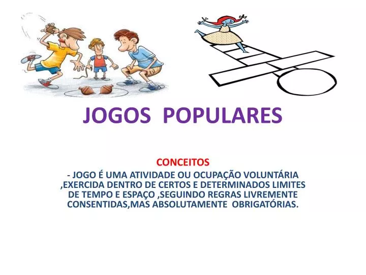 PPT - JOGOS POPULARES PowerPoint Presentation, free download - ID:2134290