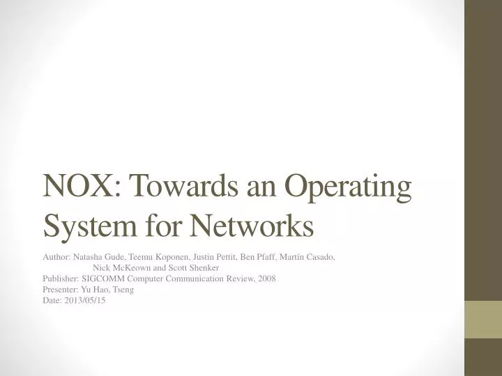 nox towards an operating system for networks