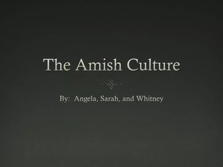 the amish culture