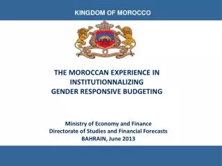 THE MOROCCAN EXPERIENCE IN INSTITUTIONNALIZING GENDER RESPONSIVE BUDGETING