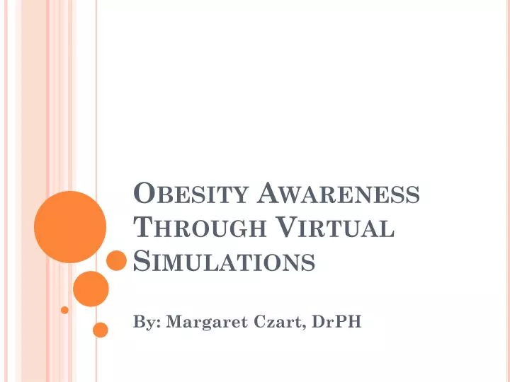 obesity awareness through virtual simulations
