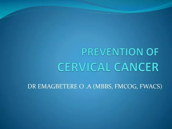 prevention of cervical cancer
