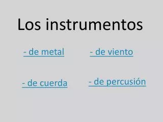 Los instrumentos