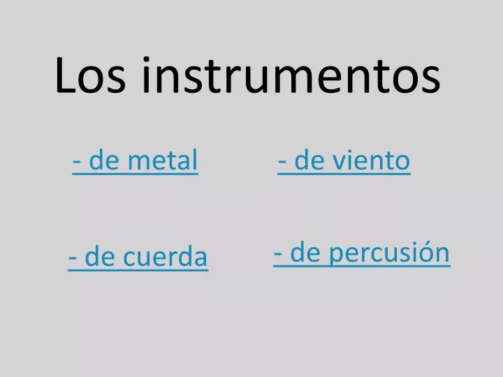 los instrumentos