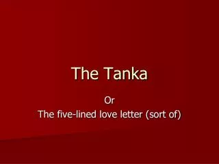 The Tanka