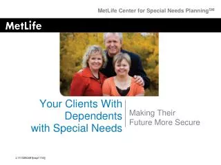 Your Clients With Dependents with Special Needs