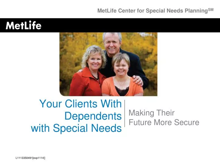 your clients with dependents with special needs