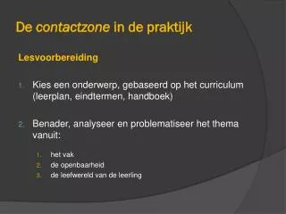 de contactzone in de praktijk