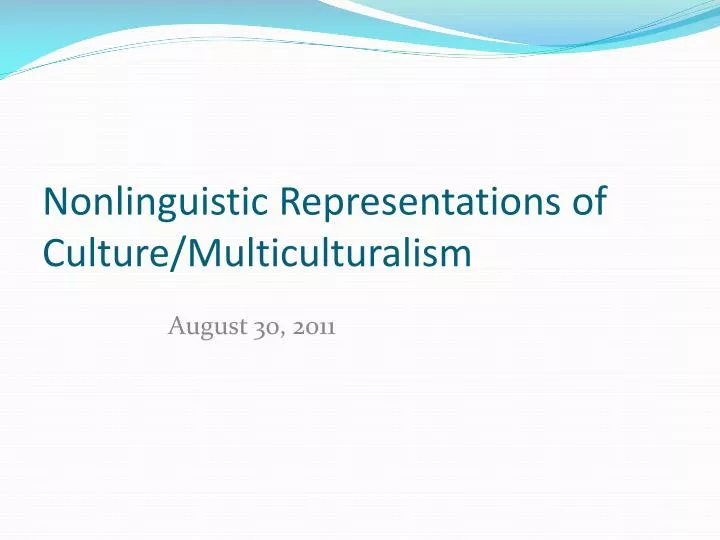 nonlinguistic representations of culture multiculturalism