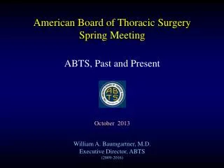 American Board of Thoracic Surgery Spring Meeting