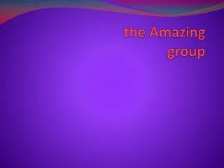 the Amazing group