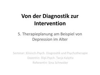 von der diagnostik zur intervention