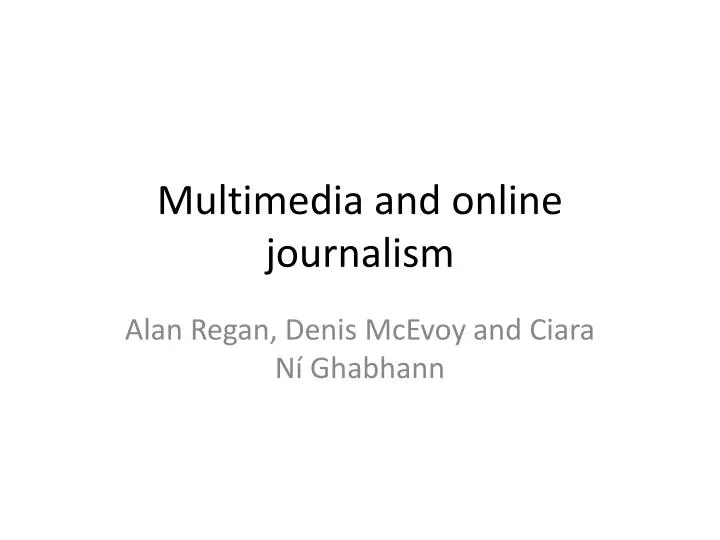 multimedia and online journalism