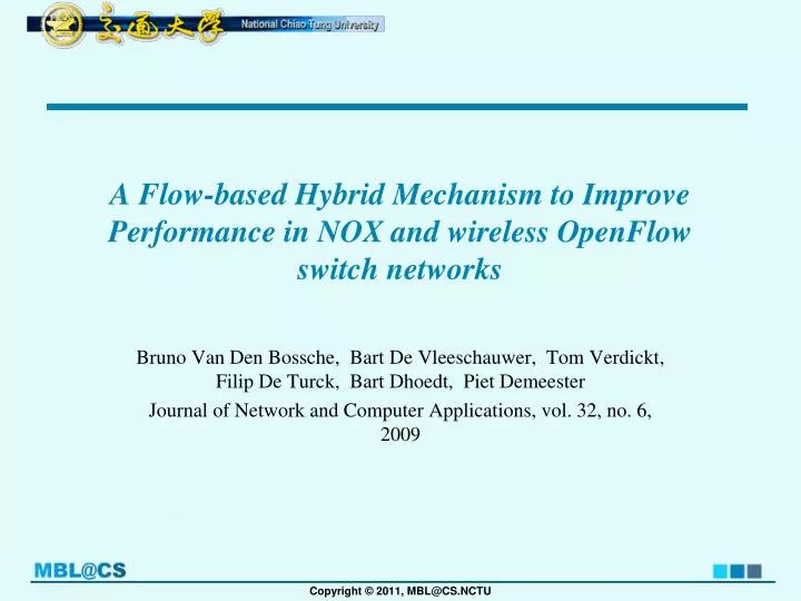 a flow based hybrid mechanism to improve performance in nox and wireless openflow switch networks