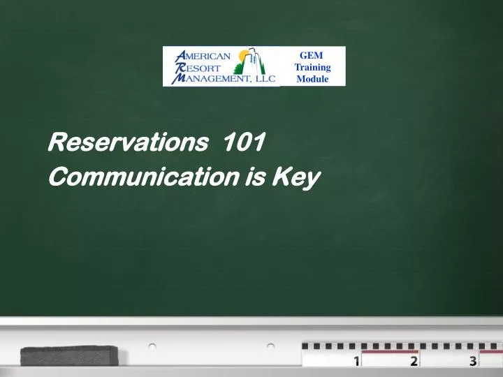 reservations 101 communication is key