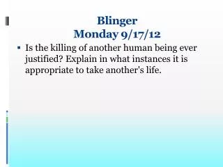 Blinger Monday 9/17/12