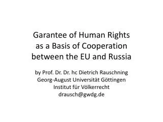 Garantee of Human Rights as a Basis of Cooperation between the EU and Russia