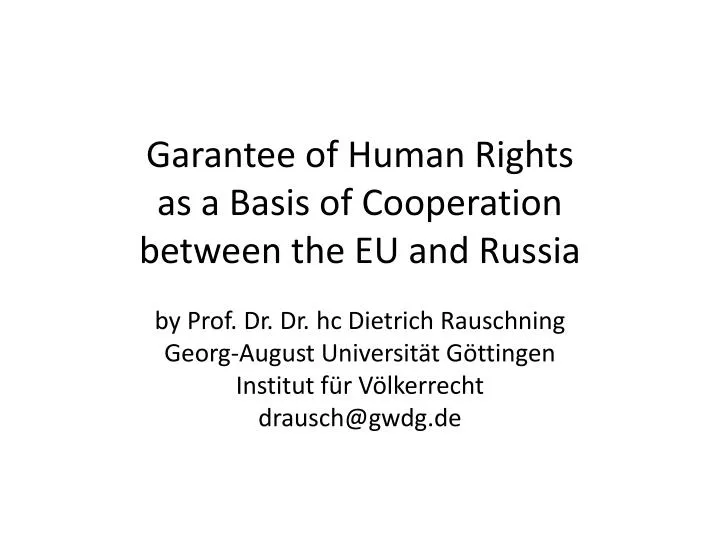garantee of human rights as a basis of cooperation between the eu and russia