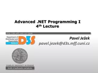 Advanced .NET Programming I 4 th Lecture