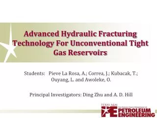 Advanced Hydraulic Fracturing Technology For Unconventional Tight Gas Reservoirs