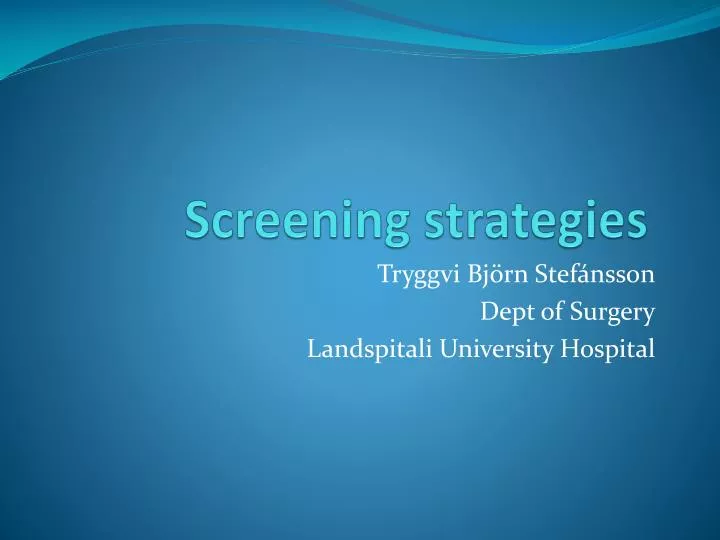 screening strategies