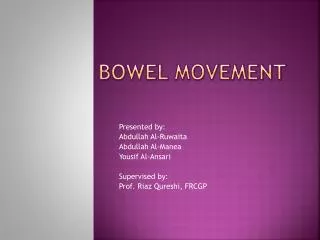 bowel movement