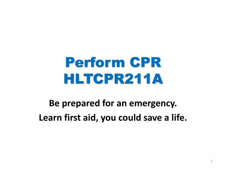 perform cpr hltcpr211a