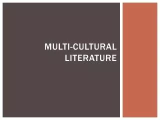 Multi-cultural literature