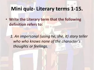 Mini quiz- Literary terms 1-15.