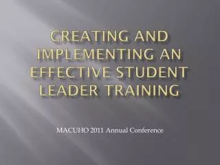 Creating and implementing an effective Student Leader Training