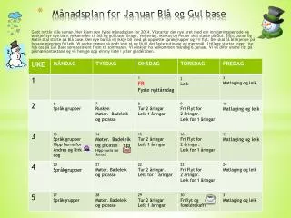 m nadsplan for januar bl og gul base