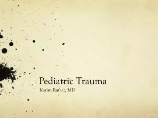 Pediatric Trauma