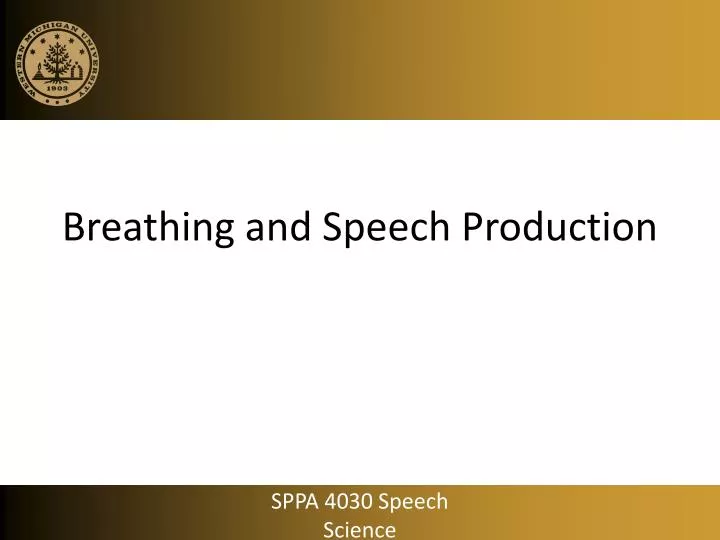 breathing and speech production