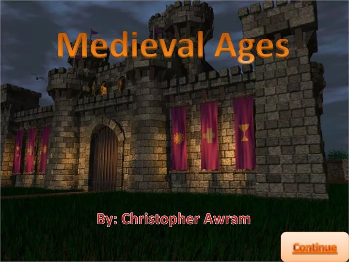 medieval ages