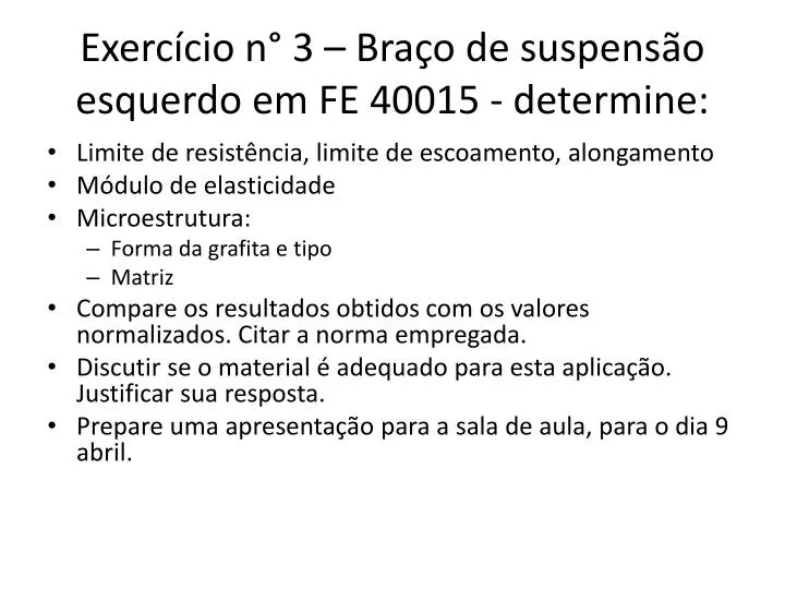 exerc cio n 3 bra o de suspens o esquerdo em fe 40015 determine