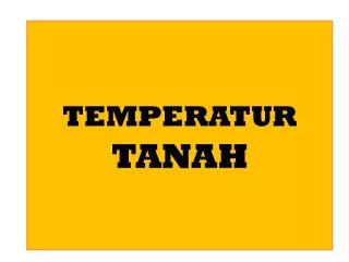 TEMPERATUR TANAH