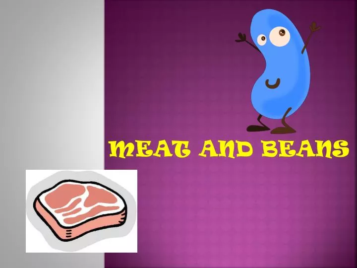 meat and beans