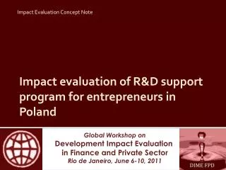 Impact evaluation of R&amp;D support program for ent repreneurs in Poland