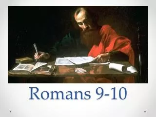 Romans 9-10